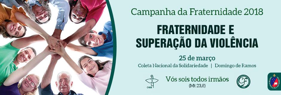 campanha da fraternidade 2018